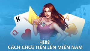 Cách chơi tiến lên miền nam ảnh bìa